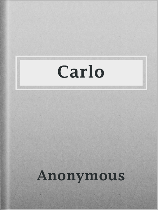 Title details for Carlo by Anonymous - Wait list